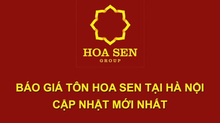 Báo giá tôn Hoa Sen tại Hà Nội